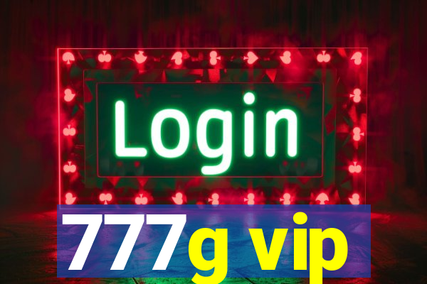 777g vip